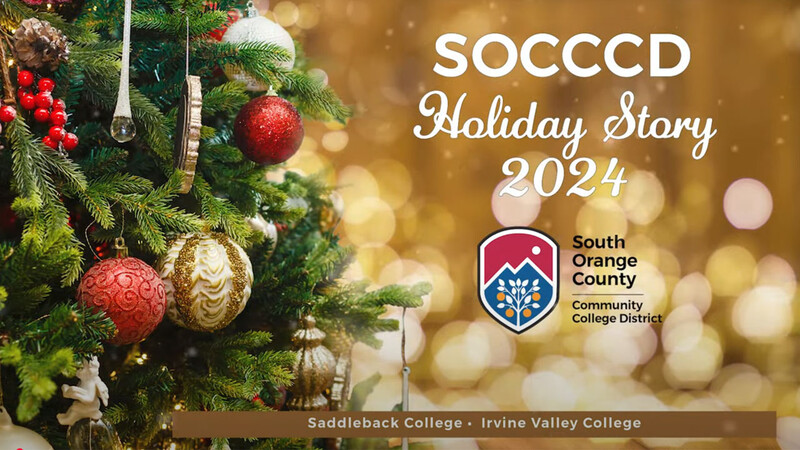 SOCCCD Holiday Story 2024