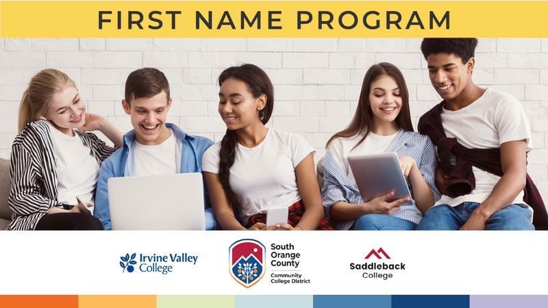 first name program from socccd, saddleback college, and ivc